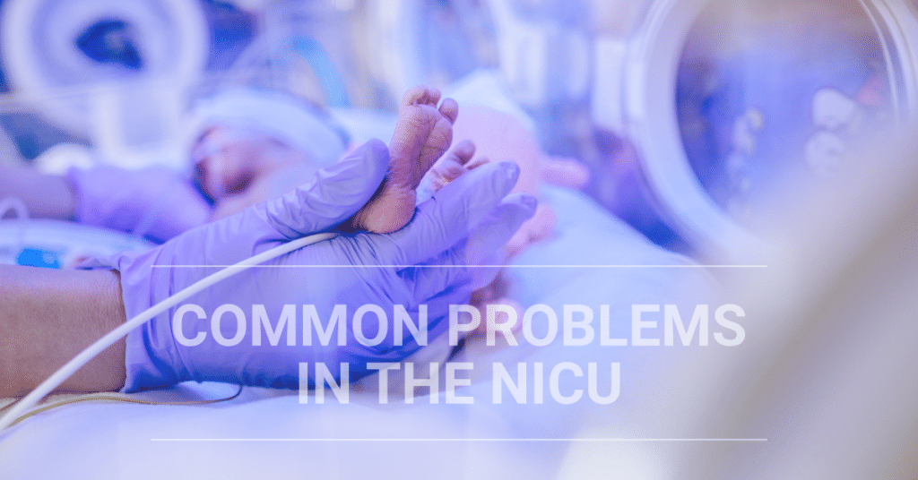 common problems in the NICU